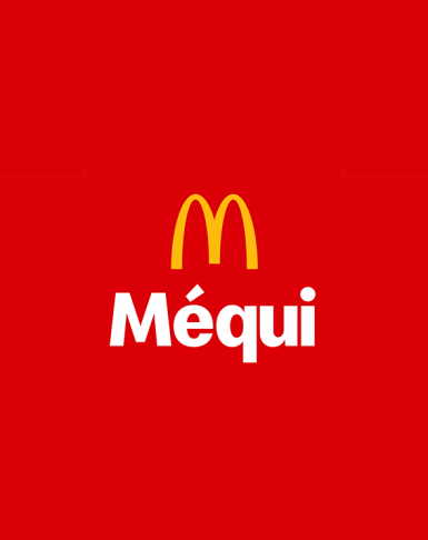 Yellow McDonald's Logo over text that says 'Mequi' over a red background, creating a localized brand experience